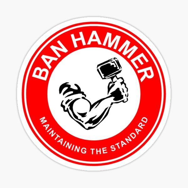 Ban Hammer.jpg