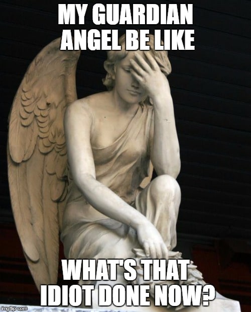 memes-about-life-imgflip-my-guardian-angel-be-like-min.jpg
