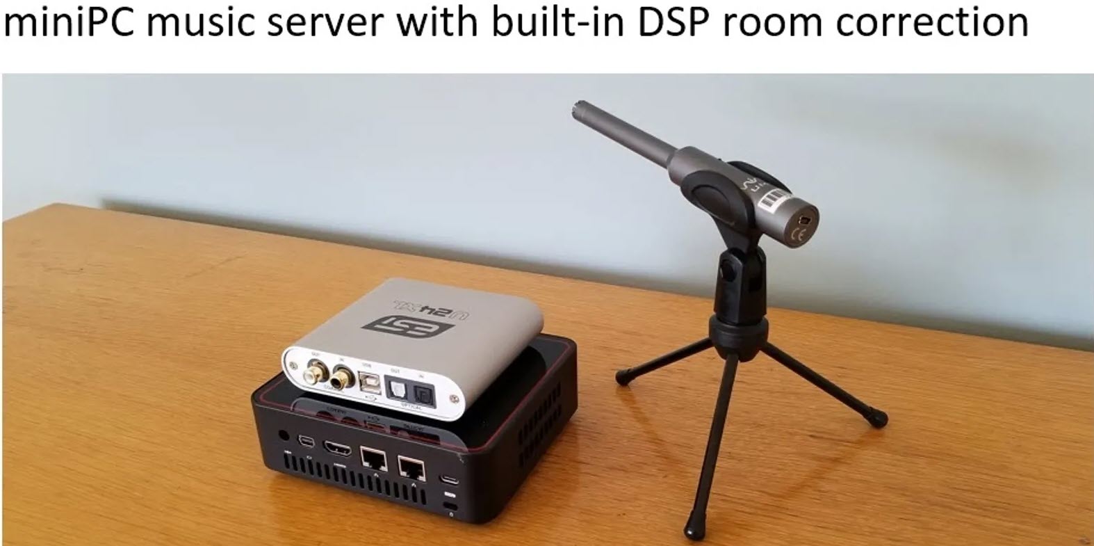 miniPC music server with built-in DSP room correction.jpg